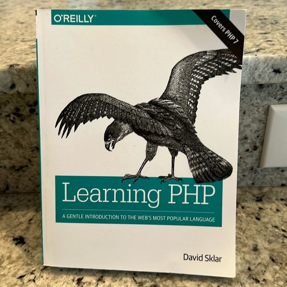 Learning PHP : A Gentle Introduction to the Web’s Most Popular Language book